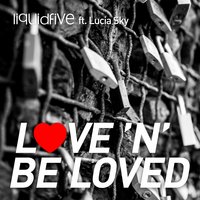 Love 'n' Be Loved - liquidfive