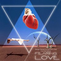 Fearing Love - Serge Devant & Camille Safiya