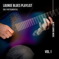 Wednesday Morning Atonement - Blues & Instrumental Blues & Blues Lounge Music