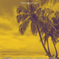 Lonely Ambiance for Tropical Beaches - Reggae Music Vibes