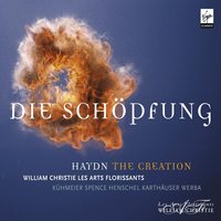 The Creation (Oratorio in 3 parts), Part 2: Recit: Und Gott schuf...(Uriel) - Les Arts Florissants & William Christie & Toby Spence & Йозеф Гайдн