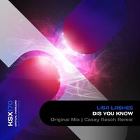 Dis You - Lisa Lashes & Casey Rasch