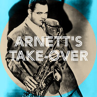 Flower Garden Blues - Arnett Cobb