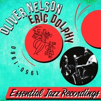 Jaws - Oliver Nelson & Eric Dolphy