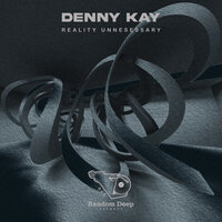 Reality Unnecessary - Denny Kay