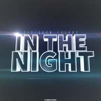 In the Night - Ryan N. & Sideshow Freaks