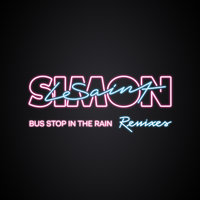 Bus Stop In The Rain - Simon Le Saint & Findlay Brown & Simon LeSaint & Don Rimini