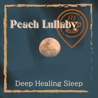 It's Like a Dream - Peach Lullaby