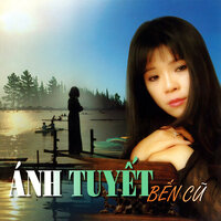 Con thuyền không bến - Ánh Tuyết