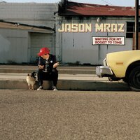 Plane - Jason Mraz