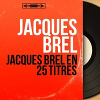 Litanies pour un retour - Jacques Brel & François Rauber et son Orchestre
