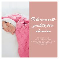 Concentrazione e serenità - Suoni per Dormire