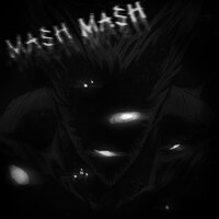 mash mash (Super Slowed) - MXFFXN