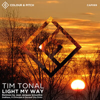 Light My Way - Tim Tonal & Jean Jacques Smoothie