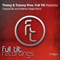 Restrictor - Full Tilt & Matthew Nagle