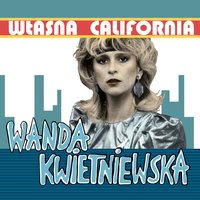 Uważaj na siebie - Wanda Kwietniewska