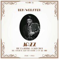 Some Saturday - Ben Webster & Rex Stewart and His Orchestra