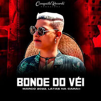 Toma Piranha - Bonde do Véi