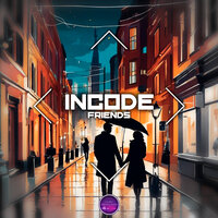 Friends - Incode