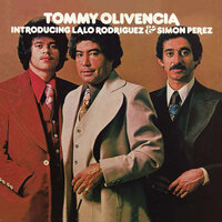 Evelino, Pt. II (El Muerto Se Fue De Rumba) - Tommy Olivencia & Simon Perez & Lalo Rodriguez