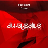 Courage - First Sight