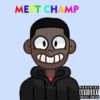 Meet Champ - CHAMP