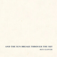 Arguing With Ghosts - Ben Glover