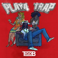 Playa Trap - Tigo B