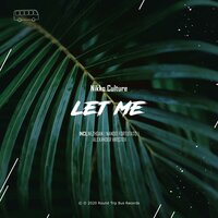 Let Me - Nikko Culture