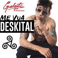 Me Vua Deskital - Galante "El Emperador"