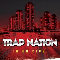 Generation Gaming - Trap Nation (US)