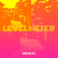 Level Meter - James Dalzell