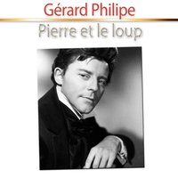 Pierre et le loup, pt. 10 - Gérard Philipe