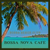 Dia no Rio de Janeiro - Bossa Nova Cafe