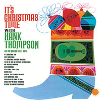 It's Christmas Time - Hank Thompson & The Brazos Valley Boys
