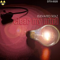Clear My Mind - Elevated Solz & A.D. Cruze