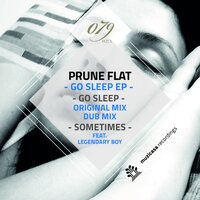 Go Sleep - Prune Flat