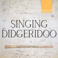 Happiness & Joy (Unlimited Breath) - Didgeridoo Meditation