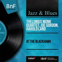 Let's Call This - Joe Gordon & Harold Land & Thelonius Monk Quartet & Thelonius Monk Quartet, Joe Gordon, Harold Land