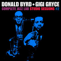 Splittin' - Donald Byrd & Gigi Gryce