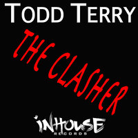 The Clasher - Todd Terry