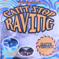 Can't Stop Raving - Natte Visstick