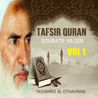 Tafsir Quran - Sourate Ya Sin, Pt.4 - Mohamed Al Othaymine