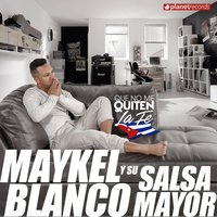Analiza La Jugada - Maykel Blanco Y Su Salsa Mayor