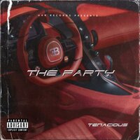 The Party - Tenacious