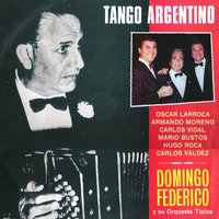 Que Hacés Que Hacés - Carlos Valdez & Domingo Federico