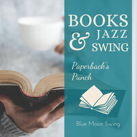Relaxed Writes - Blue Moon Swing