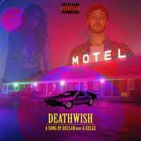 DEATHWISH - Declan.wav & Kelle