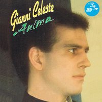 Voglio a tte - Gianni Celeste