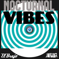 Nocturnal - El Brujo